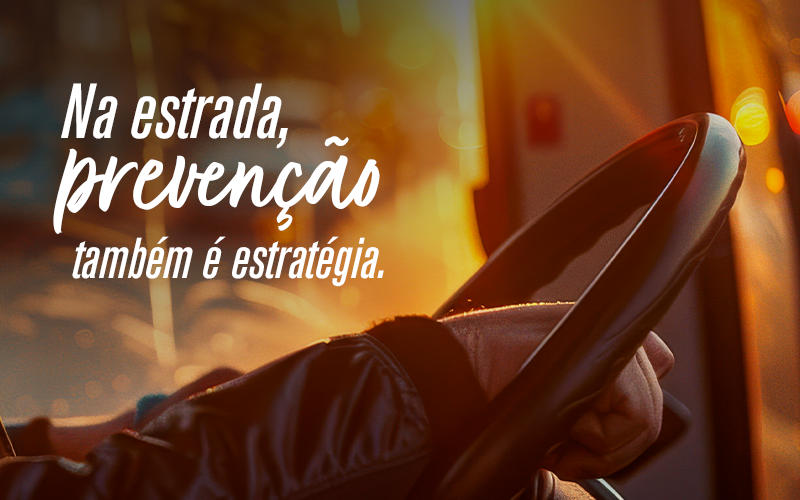 Fotografia ilustrativa - Na estrada, prevenção também é estratégia.