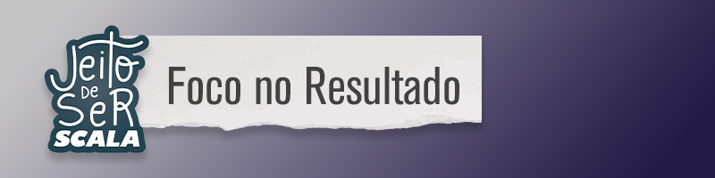 Imagem ilustrativa com a frase "foco no resultado"