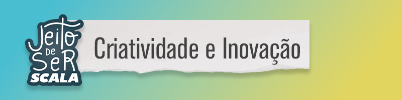 Imagem ilustrativa com a frase "criatividade e inovação"